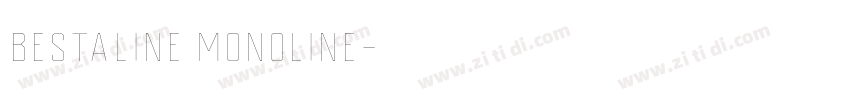 Bestaline Monoline字体转换